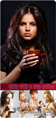 Girls with a cup coffee