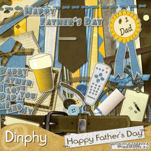 Скрап  набор - Happy Fathers Day