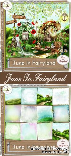 Скрап – набор Июнь в сказочной стране /Scrap - set June In fairyland