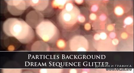 Particles Background Dream Sequence Glitter
