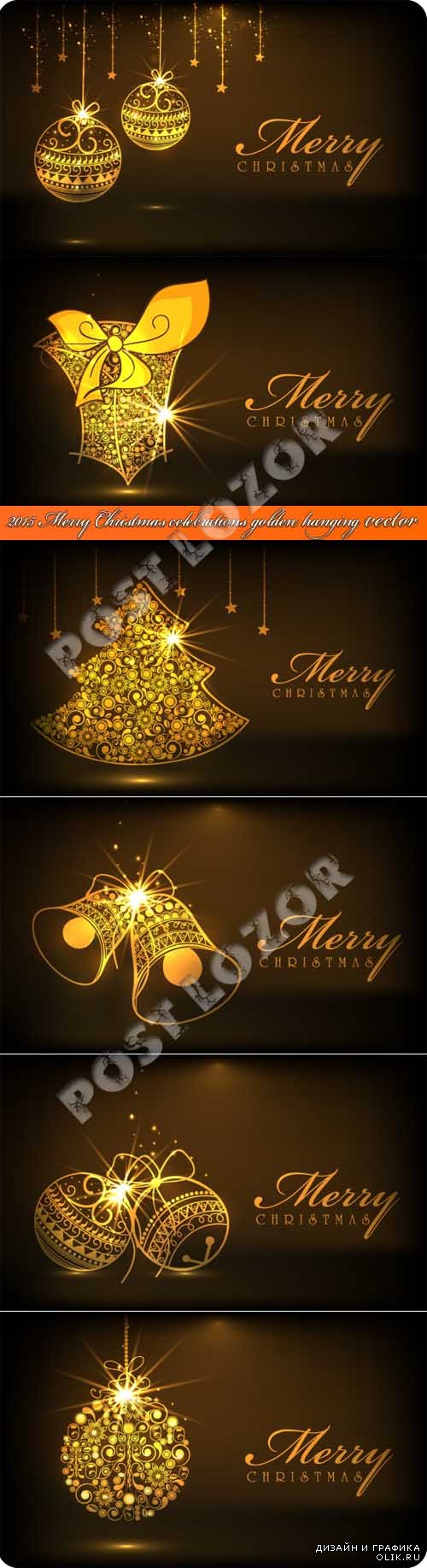 2015 Merry Christmas celebrations golden hanging vector
