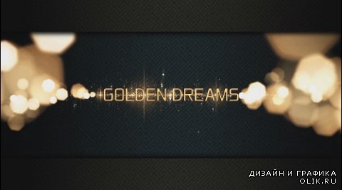 GOLDEN DREAMS sony vegas project