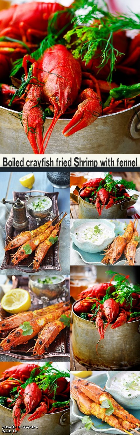 Boiled crayfish fried Shrimp with fennel