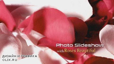 Проект ProShow Producer - Photo Slideshow with Roses Beautiful