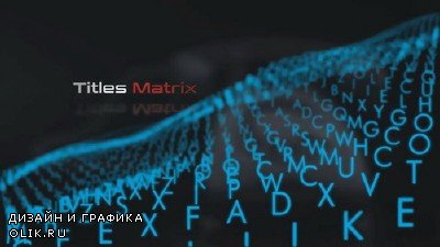 Проект ProShow Producer - Titles Matrix
