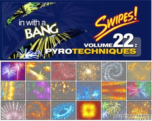 Digital Juice Swipes! 22: Pyro Techniques