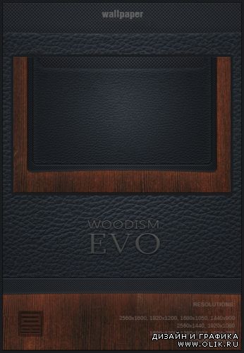 Woodism Evo