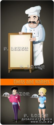 Cooks and waiters 2