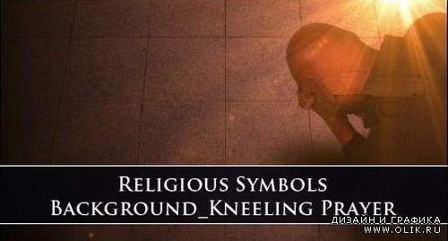 Religious Symbols Background Kneeling Prayer