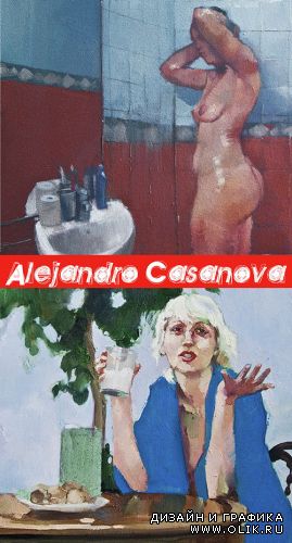 Живопись Alejandro Casanova