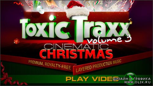 Toxic Traxx Volume 3: Cinematic Cristmas