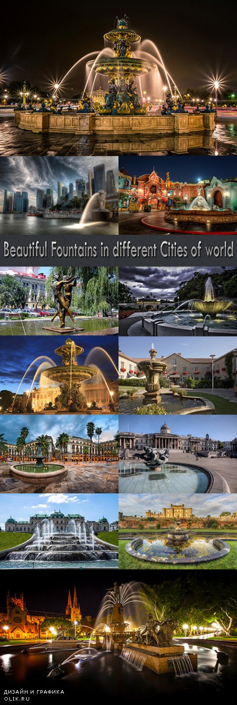 Beautiful Fountains in different Cities of world