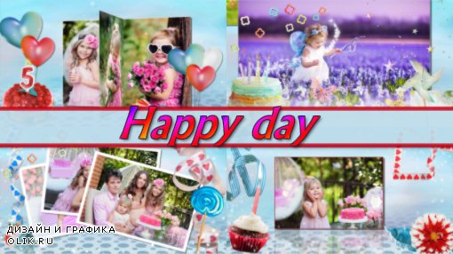 Happy day  - project for ProShow Producer