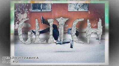 Проект ProShow Producer - Glitch BD