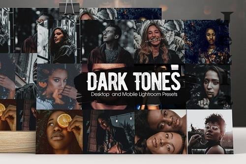 Dark Tones Lightroom Presets 5244179 Dark Tones Lightroom Presets 5244179